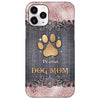 Dog Mom Dog Dad Metal Paw Scratch Personalized Phone Case