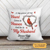 A Big Piece Of My Heart Cardinal Memorial Personalized Pillow (Insert Included)