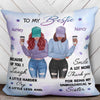 Because Of You Front View Besties Personalized Pillow
