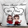 Doll Couple Sitting Home Sweet Home Gift Personalized Pillow (Insert Included)