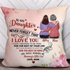 Heart Mother And Daughter Personalized Pillow (Insert Included)