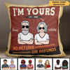 I‘m Yours No Return Happy Couple  Gift Personalized Pillow (Insert Included)
