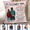 I Met You Couple Back view Gift For Her For Him Personalized Pillow (Insert Included)