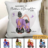 Mother And Daughter Matching Personalized Pillow (Insert Included)