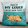 This Is Our Couch Sleeping Dog Personalized Pillow (Insert Included)