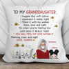 To Granddaughter Grandson Grandma Personalized Pillow (Insert Included).