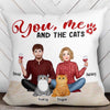 You Me & The Cats Couple Pretty Personalized Pillow (Insert Included)