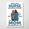 Behind Nurse Is Mom Personalized Vertical Poster