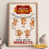 My Circus My Monkeys Personalized Vertical Poster