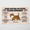 Please Remember When Visiting Cats House Personalized Horizontal Poster