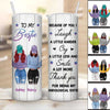 To My Bestie Front View Personalized Skinny Tumbler