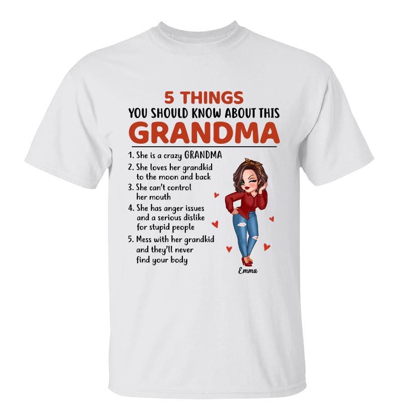5 Things You Should Know About This Grandma Sassy Woman Personalized Shirt