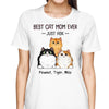 Best Cat Mom Cat Dad Ever Just Ask Fluffy Cats Personalized Shirt