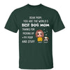 Dear Dog Mom Doll Woman And Dogs Mother‘s Day Gift Personalized Shirt