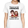 Drinking Buddies For Life Doll Couple Gift Personalized Shirt