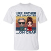 Like Father Like Daughter Doll Personalized Shirt