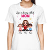 Love Is Being Called Doll Mom Personalized Shirt