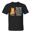 My Cats Think I‘m Perfect Gift For Cat Mom Personalized Shirt