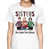 Sisters The Perfect Best Friends Christmas Posing Woman Personalized Shirt