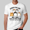 Sorry I‘m Late Fluffy Cats Sitting On Me Personalized Shirt