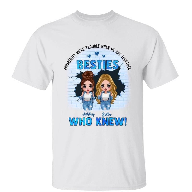 Trouble Together Cool Besties Friends Sisters Personalized Shirt
