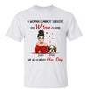 Woman Cannot Survive On Wine And Dogs Personalized Shirt