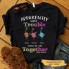 Apparently We Are Trouble Flamingo Personalized Shirt