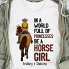 Be A Horse Girl Back View Personalized Shirt