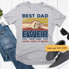 Best Dad Ever Just Ask Retro Personalized Shirt