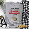 Best Pugging Dog Mom Ever Personalized Shirt