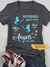 Butterflies Appear When Angels Are Near Memorial Personalized Shirt