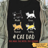 Cat Dad The Man The Legend Walking Cat Personalized Shirt