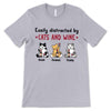 Easily Distracted By Cats And Wine Personalized Shirt