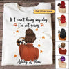 Fall Season If I Can't Bring My Dog Personalized Shirt