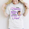 Heaven Is A Beautiful Place Memorial Personalized Shirt