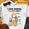 I Was Normal Cat Mom Personalized Shirt