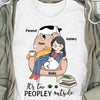 It's Too Peopley Outside Cat Mom Chibi Sitting Personalized Shirt