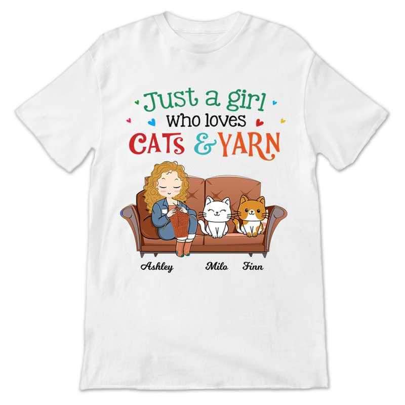 Just A Girl Who Loves Cats And Yarn Personalized Shirt
