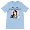 Just A Girl Who Loves Her Cat Personalized Light Blue Shirt