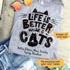 Life Is Better With Cats Personalized Cat Shirt
