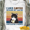 Like Coffee and My Grumpy Cat Personalized Shirt