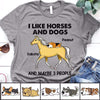 Like Horses and Dogs Personalized Shirt
