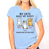 My Cats Make Me Happy Personalized Shirt