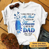 My Dad Lives In Heaven Memorial Personalized Shirt