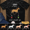 My Horse Is Calling Personalized Shirt