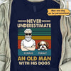 Never Underestimate An Old Man With His Dog Personalized Navy Shirt