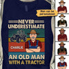 Never Underestimate And Old Man With A Tractor Personalized Shirt