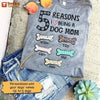 Reasons I Love Being A Dog Mom Patterned Bone Personalized Dog Mom Shirt