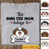 This Shih Tzu Mom Belongs To Dogs Personalized Shirt