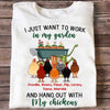 Work In Garden And Hangout With My Chickens Personalized Shirt